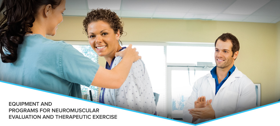 Equipment and Programs for Neuromuscular Evaluation and Therapeutic Exercise